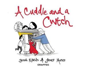 A Cuddle and a Cwtch - Hardback