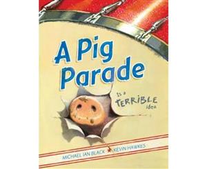 A Pig Parade Is a Terrible Idea