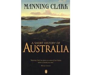 A Short History of Australia