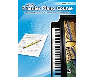 Alfred's Premier Piano Course Theory 2A