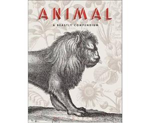 Animal  A Beastly Compendium