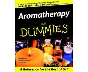 Aromatherapy For Dummies