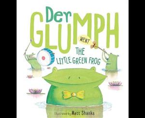 Aussie Nursery Rhymes  Der Glumph Went the Little Green Frog Board Book