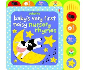 Baby's Very First Noisy Nursery Rhymes