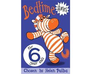 Bedtime Stories for 6 Year Olds