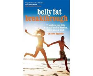 Belly Fat Breakthrough  Transform Your Body with a 20-Minute Workout 3 Times a Week