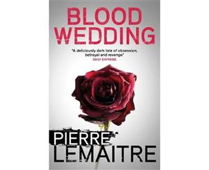 Blood Wedding