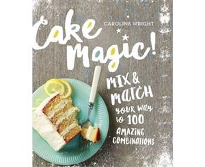 Cake Magic!