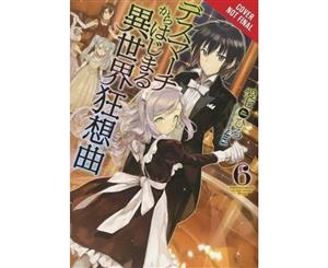 Death March to the Parallel World Rhapsody Vol. 6 (light novel)