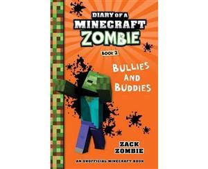 Diary of a Minecraft Zombie Book  Book 2  Bullies and Buddies