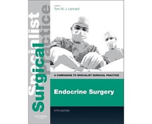 Endocrine Surgery  A Companion to Specialist Surgical Practice