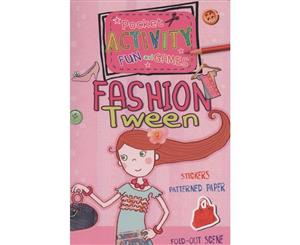 Fashion Tween  Includes Games Cutouts Foldout Scenes Textures Stickers and Stencils