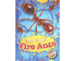 Fire Ants - Hardback