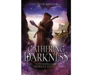 Gathering Darkness  A Falling Kingdoms Novel  Book 3