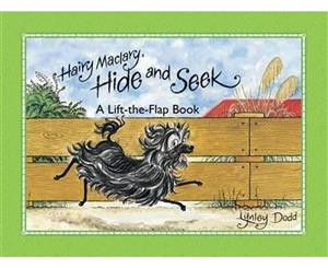 Hairy Maclary Hide and Seek  A Lift the Flap Book