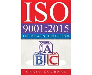 ISO 9001 2015 in Plain English