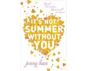 It's Not Summer Without You  Belly Conklin Summer Series  Book 2