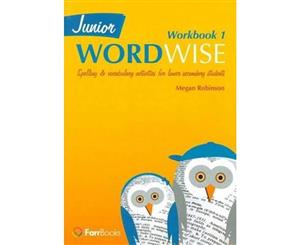 Junior Wordwise Book 1  Vocabulary Spelling & Word Building Activities