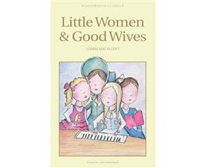 Little Women & Good Wives