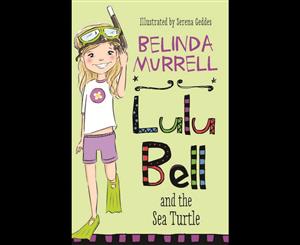 Lulu Bell and the Sea Turtle