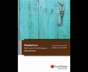 Mediation Skills & Techniques  3rd edition