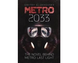 Metro 2033  Metro Series #1