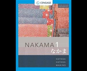 Nakama 1 Enhanced Student text 4ed  Introductory Japanese Communication Culture Context