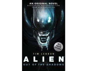 Out of the Shadows  Alien  Alien  Book 1