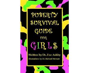 Puberty Survival Guide for Girls