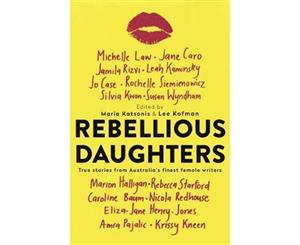 Rebellious Daughters