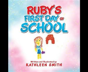 Ruby's First Day of School