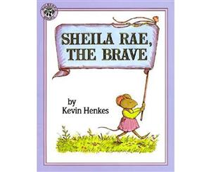 Sheila Rae the Brave