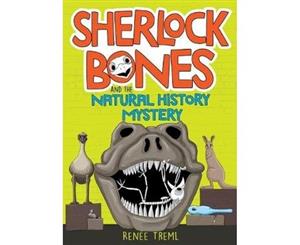 Sherlock Bones and the Natural History Mystery - Paperback