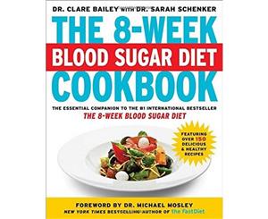 The 8-Week Blood Sugar Diet Cookbook