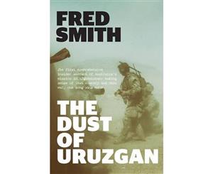 The Dust of Uruzgan