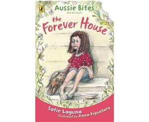 The Forever House  Aussie Bites