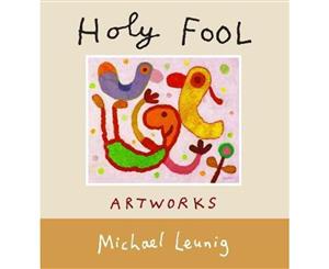 The Holy Fool  Artworks