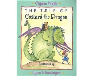 The Tale of Custard the Dragon