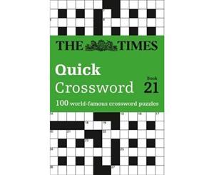 The Times Quick Crossword Book 21  80 General Knowledge Puzzles From TheTimes 2