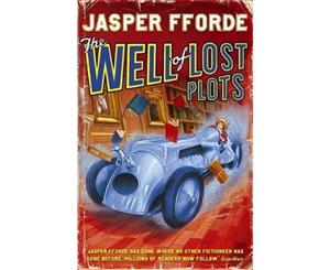 The Well of Lost Plots  A Thursday Next Novel  Book 3