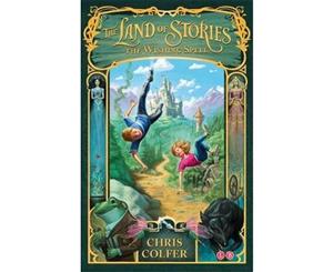 The Wishing Spell  The Land of Stories  Book 1