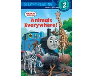 Thomas and Friends  Animals Everywhere!  Step into Reading Books Series  Step 2