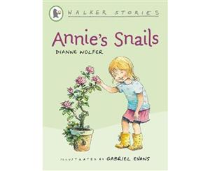 Walker Stories  Annie's Snails