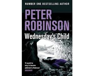 Wednesday's Child  Inspector Banks  Book 6