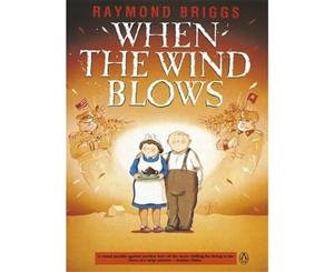 When the Wind Blows  The Story of the Bloggs and the Bomb