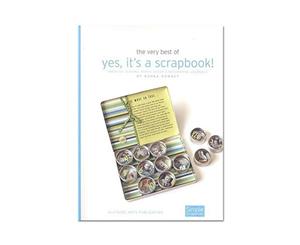 Yes Its a Scrapbook! by Donna Downey