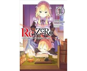 reZero Starting Life in Another World Vol. 11 (light novel) - Paperback