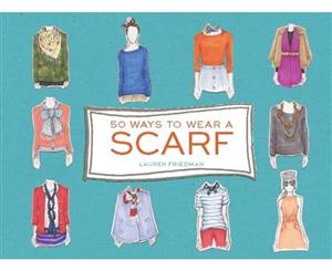 50 Ways to Wear a Scarf