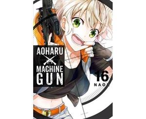 Aoharu X Machinegun Vol. 16 - Paperback