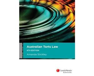 Australian Torts Law 4th edition